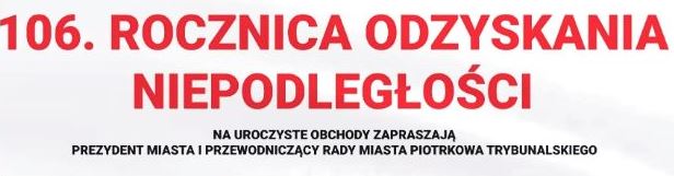 106 Rocznica Odzyskania Niepodległości 